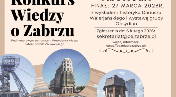 XIV MIEJSKI KONKURS WIEDZY O ZABRZU