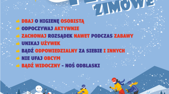 Bezpieczeństwo podczas ferii zimowych